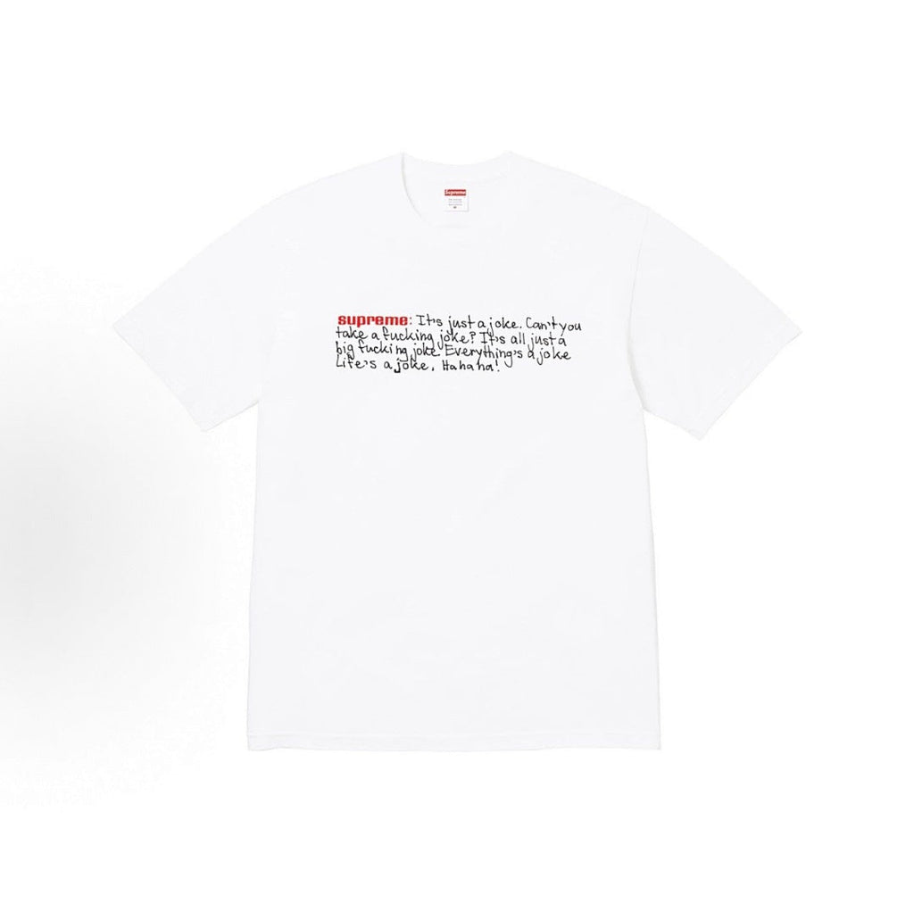 款号M314#p40💰 Supreme FW25 秋季T恤系列 WEEK7 Joke Tee 胸前英文笑话图案圆领短袖T恤 男女同款 宽松版型 采用260克精梳棉双纱 从面料到辅料全部三标齐全跟足Z - view 1